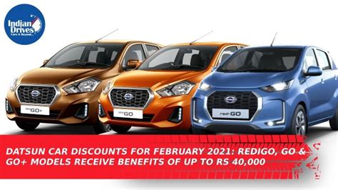 Datsun Car Discounts & Year-End Benefits: Special Offers Across …