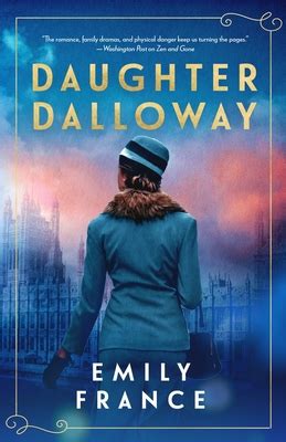 Daughter Dalloway by Emily France Goodreads