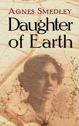 Read Online Daughter Of Earth By Agnes Smedley