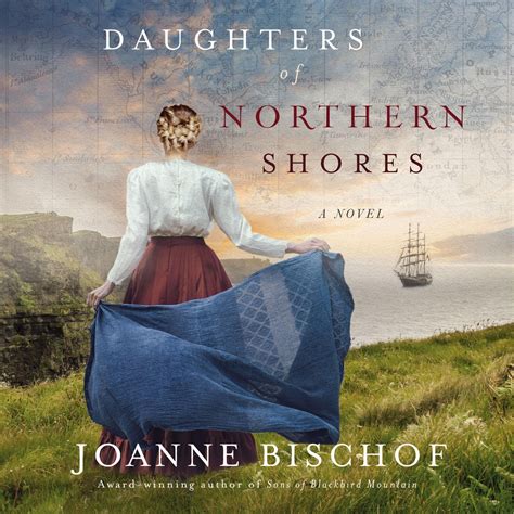 Full Download Daughters Of Northern Shores Blackbird Mountain 2 By Joanne Bischof