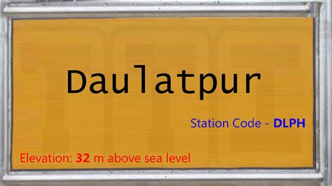 Daulatpur Railway Station (DLPH) - Train Timetable