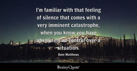 Dave Matthews Quotes - BrainyQuote