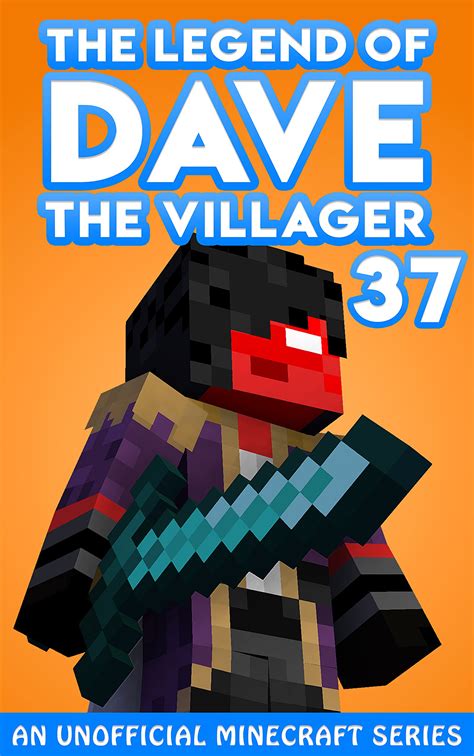 Dave the Villager 37: An Unofficial Minecraft Series (The