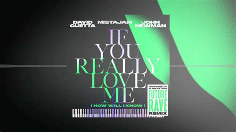 David Guetta x MistaJam x John Newman - If You Really Love Me …