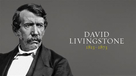 David Livingstone Christian History Christianity Today