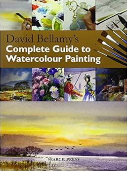 David bellamy s complete guide to watercolour painting practical art book from search press. - Radio shack triple trunking scanner pro 163 manual.