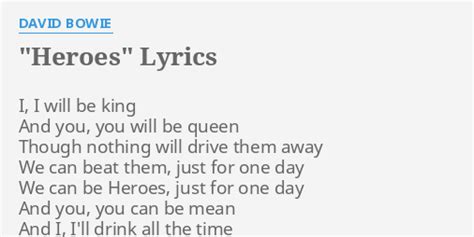 David bowie heroes lyrics. Things To Know About David bowie heroes lyrics. 