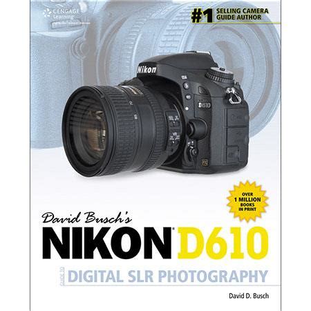 David busch s nikon d610 guide to digital slr photography. - 1999 2000 bombardier traxter atv repair manual.