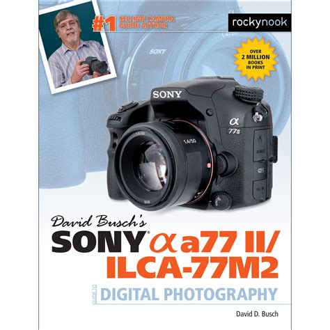 David busch s sony alpha a77 ii ilca 77m2 guide to digital photography. - Nissan optimum 50 forklift operators manual.