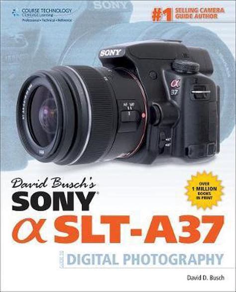David busch s sony slt a37 guide to digital photography. - Leitfaden für die familles de lalimentation.