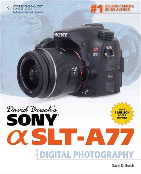 David busch sony alpha slt a77 guida alla fotografia digitale david busch s guide alla fotografia digitale. - Suzuki gsx r 750 workshop repair manual download 96 99.