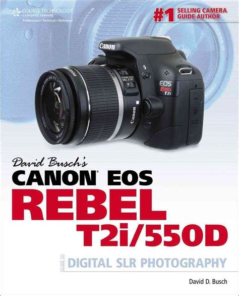 David buschs canon eos rebel t2i or 550d guide to digital slr photography david buschs digital photography guides. - Manuale di istruzioni tissot sea touch.