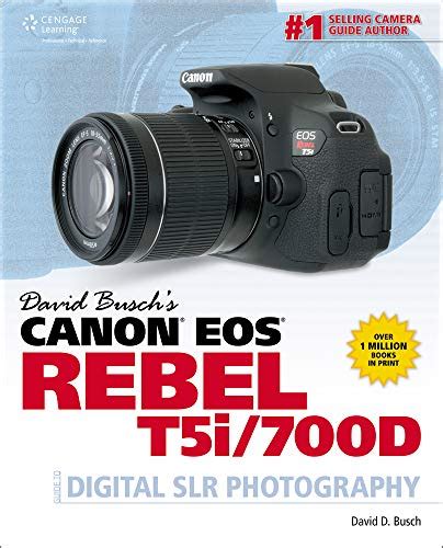 David buschs canon eos rebel t5i 700d guide to digital slr photography david buschs digital photography guides. - Fox 32 float 120 rl handbuch.