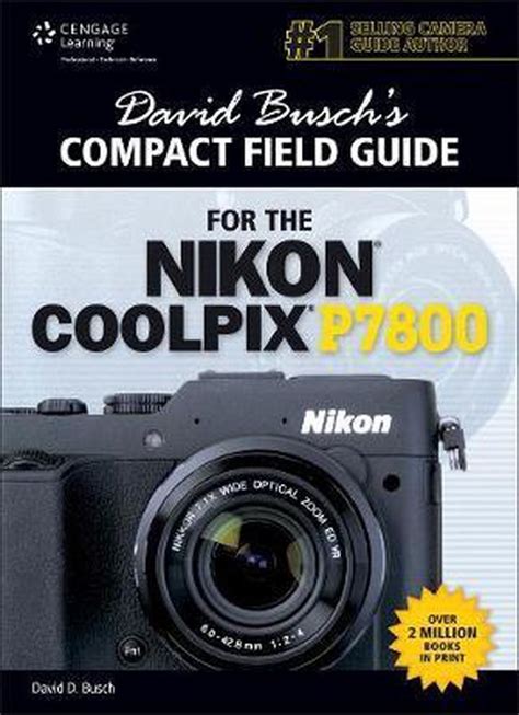 David buschs compact field guide for the nikon coolpix p7800 1st edition. - New home sewing machine manual 353.