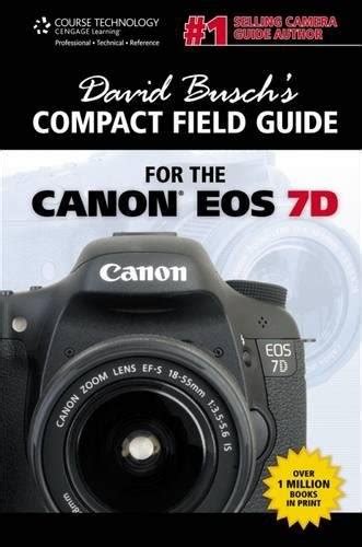 David buschs compact guide for the canon eos 7d. - Trionfo sul cancro di doris sokosh.