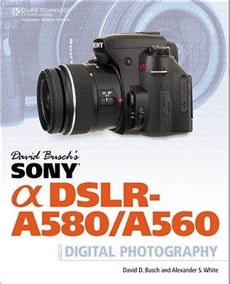 David buschs sony alpha dslr a580 a560 guida alla fotografia digitale. - Société de st. vincent de paul.