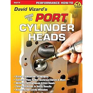 Read David Vizards How To Port  Flow Test Cylinder Heads By David Vizard