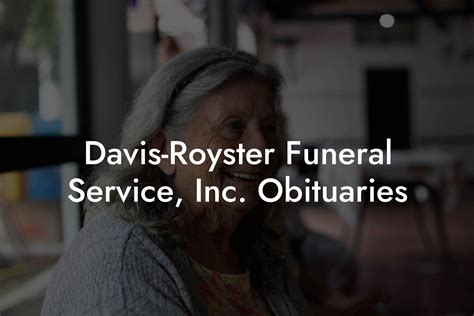 Davis-Royster Funeral Service was live. - Facebook