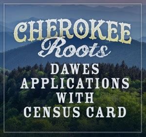 Dawes Application with Census Card Cherokee Roots