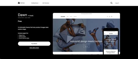Dawn theme websites.  Dawn represents a HTML-first, JavaScript-only-as-needed appro...