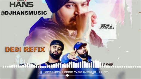 Dawood (Gangster Jatt) Remix Dj Hans, Sidhu Moose Wala