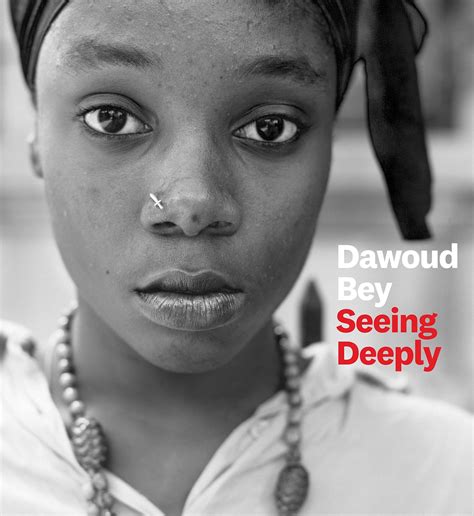 Read Dawoud Bey Seeing Deeply By Dawoud Bey