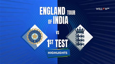 Day 4 Highlights 1st Test, India vs England 1st Test Day 4 IND