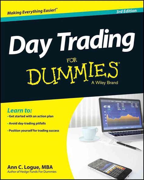 Day trader for dummies. Things To Know About Day trader for dummies. 