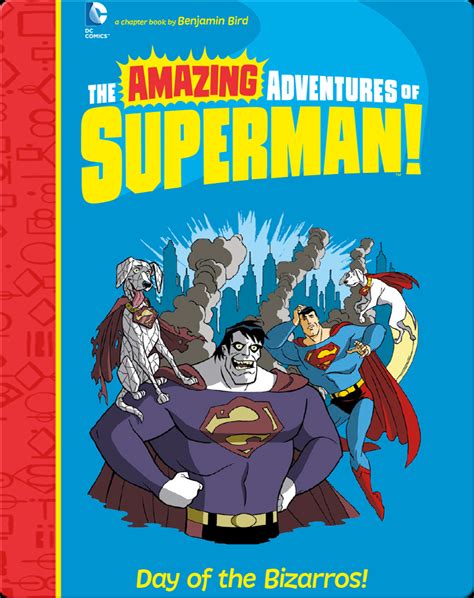 Download Day Of The Bizarros The Amazing Adventures Of Superman By Benjamin Bird
