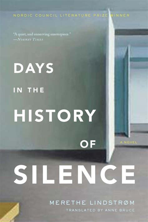 Read Days In The History Of Silence By Merethe Lindstrm
