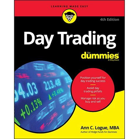 Day Trading For Dummies. Kindle Edition. by Ann C. Logue (Author) Format: Kindle Edition. 3.7 53 ratings. See all formats and editions. Day trading is undoubtedly the most exciting way to make money from home. It's also the riskiest. Before you begin, you need three things: patience, nerves of steel, and a well-thumbed copy of Day Trading For .... 