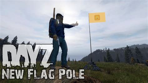 Dayz flagpole. Console. My buddy and I have been playing DayZ for well over a year now and have things pretty much figured out however we just ran into a problem whereas things are despawning inside our base despite having a fully raised flagpole. We have a well hidden woods base, 5 watchtowers in a circle, double walled and gated with a flagpole in center. 