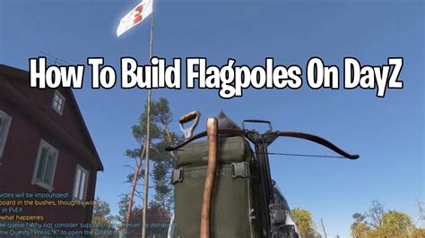 Dayz flagpole inside building.  Well Hello There Random Viewer, Welcome Back! I’m Ar...