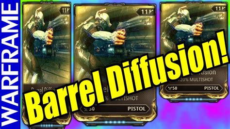 Dazed And Diffused Quick How To Get Barrel Diffusion Warframe Guide 1080 Youtube