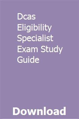 Dcas eligibility specialist exam study guide. - 2009 hyundai tucson service repair manual software.