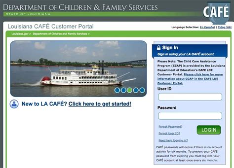 Dcfs la cafe login. The Child Welfare division works to protect children against abuse and neglect, find permanent homes for Louisiana's foster children and to educate the public on Safe Sleep and Louisiana's Safe Haven Law. ... Payors Direct Deposit Employer's Guide Family-Centered Child Support FAQs Lump Sum Reporting Make a Payment New Hire Registry CAFE Login ... 