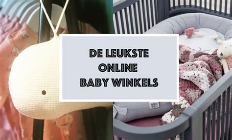 De beste Baby Webshops – een fijne lijst met online babyshops