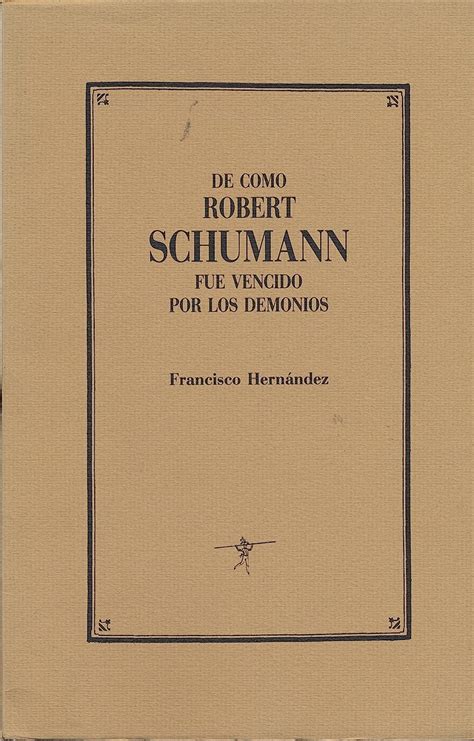 De cómo robert schumann fue vencido por los demonios. - Mechanics of engineering materials 2nd solution manual.