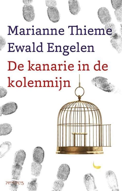 De kanarie in de kolenmijn, Marianne Thieme - bol.com