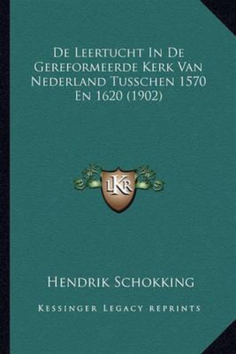 De leertucht in de gereformeerde kerk van nederland tusschen 1570 en 1620. - Pyrox silhouette electronic wall furnace service manual.
