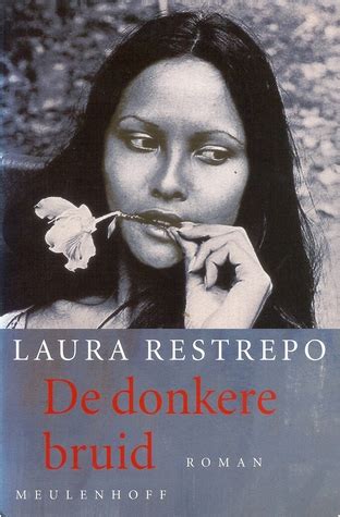Download De Donkere Bruid By Laura Restrepo