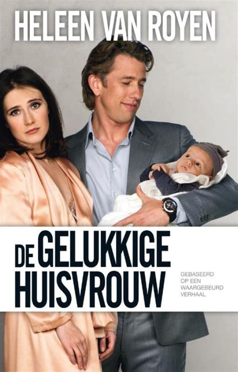 Download De Gelukkige Huisvrouw By Heleen Van Royen