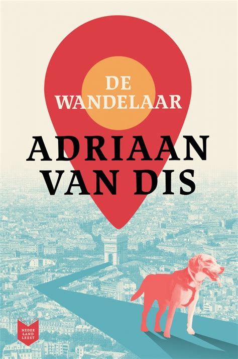 Read Online De Wandelaar By Adriaan Van Dis
