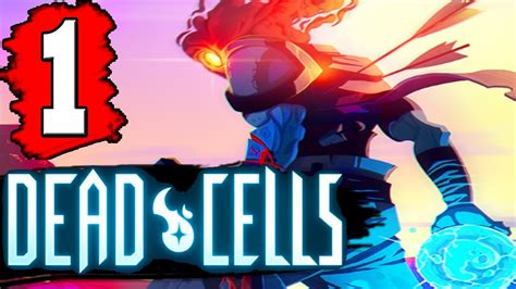 Dead Cells: Gameplay Walkthrough Part 1 (FULL GAME) …