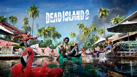 Dead Island 2 is still in active development and may be out in 2023 