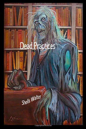 Dead Practices