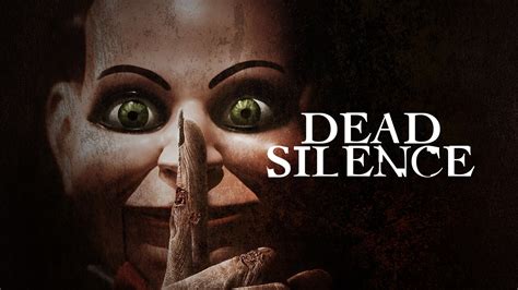 Dead silenece. Apr 16, 2022 · On the surface, "Dead Silence" is your typical haunted doll movie. Shortly after a creepy, antique dummy named Billy shows up unannounced on the doorstep of happy couple Jamie (Kwanten) and his... 