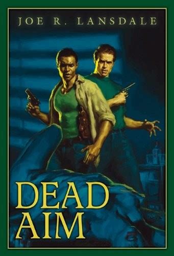 Download Dead Aim By Joe R Lansdale