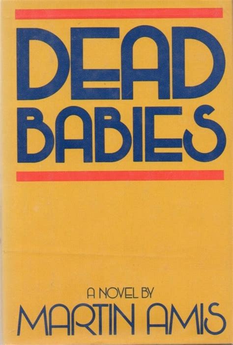 Download Dead Babies By Martin Amis