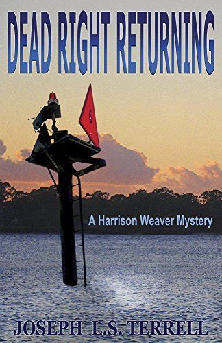 Full Download Dead Right Returning Harrison Weaver 5 By Joseph Ls Terrell